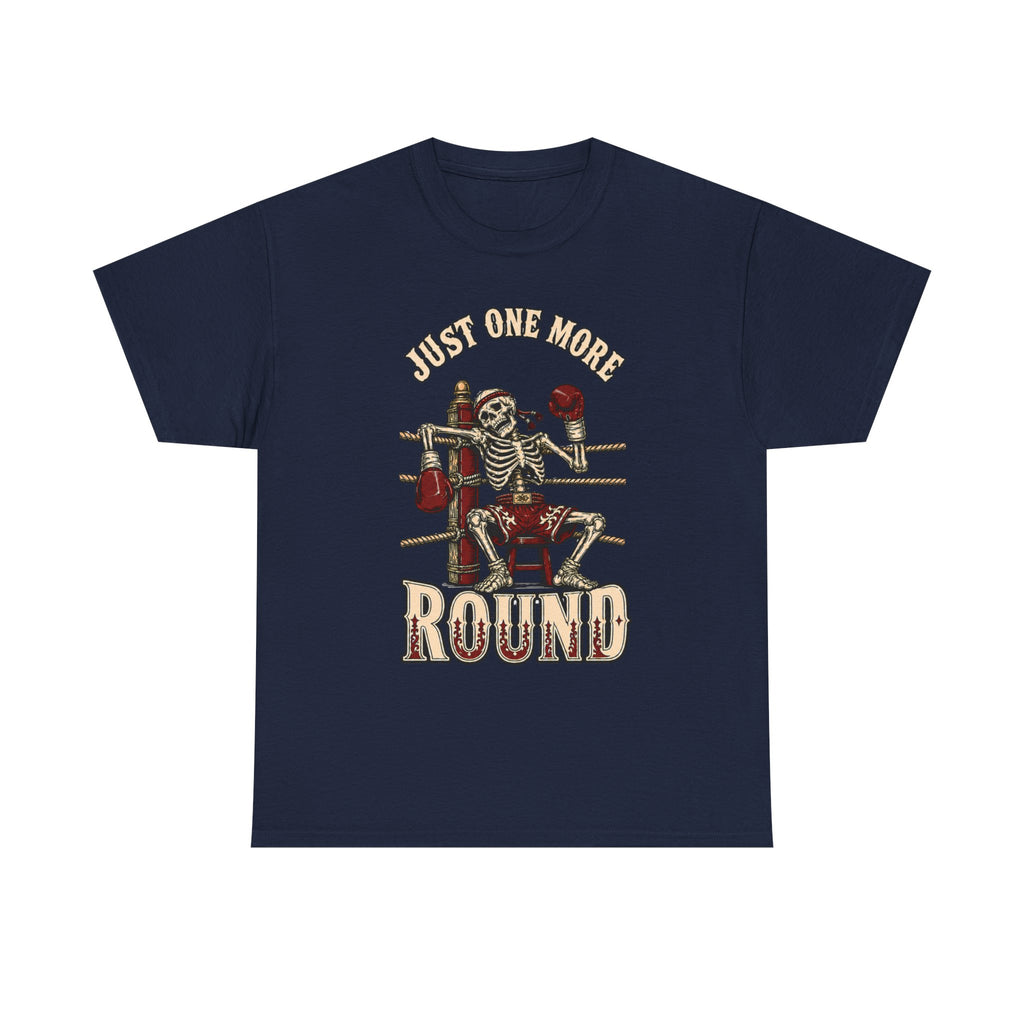 Just One More Round - T‑Shirt