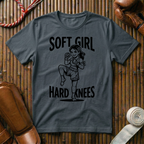 Soft Girl Hard Knees - T‑Shirt