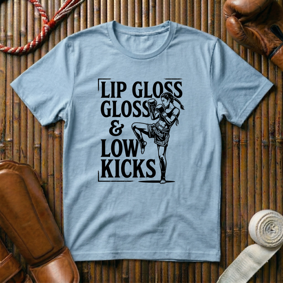 Lip Gloss & Low Kicks - T‑Shirt