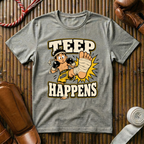 Teep Happens - T‑Shirt