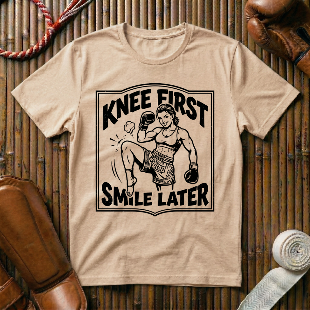 Knee First Smile Later - T‑Shirt