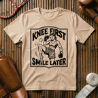 Knee First Smile Later - T‑Shirt