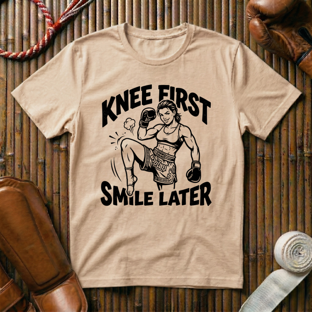 Knee First Smile Later - T‑Shirt