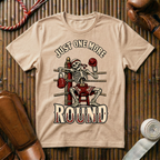 Just One More Round - T‑Shirt