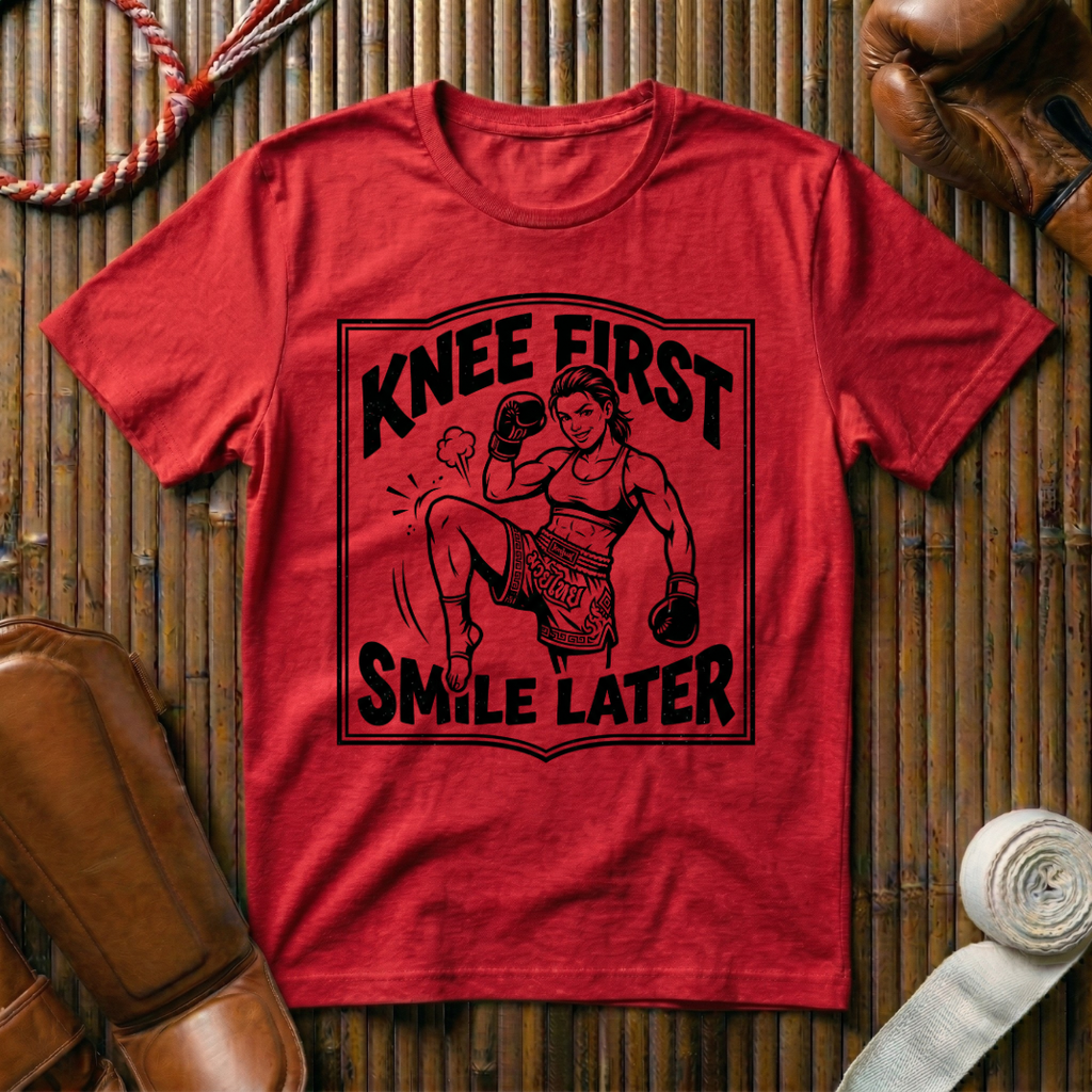 Knee First Smile Later - T‑Shirt
