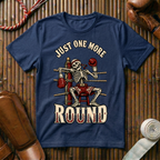 Just One More Round - T‑Shirt