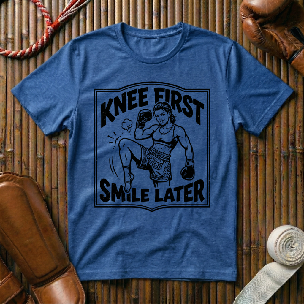 Knee First Smile Later - T‑Shirt