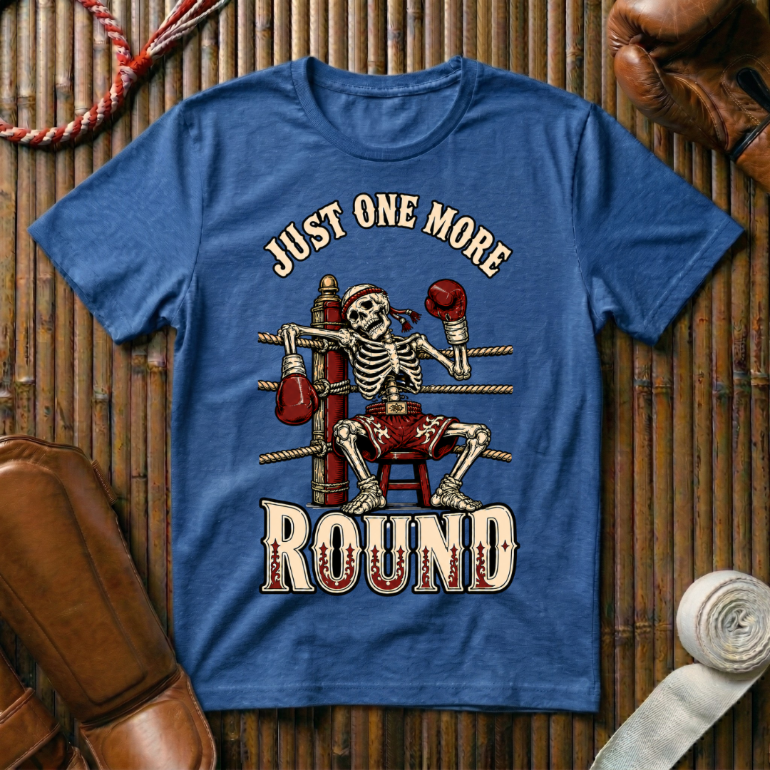 Just One More Round - T‑Shirt