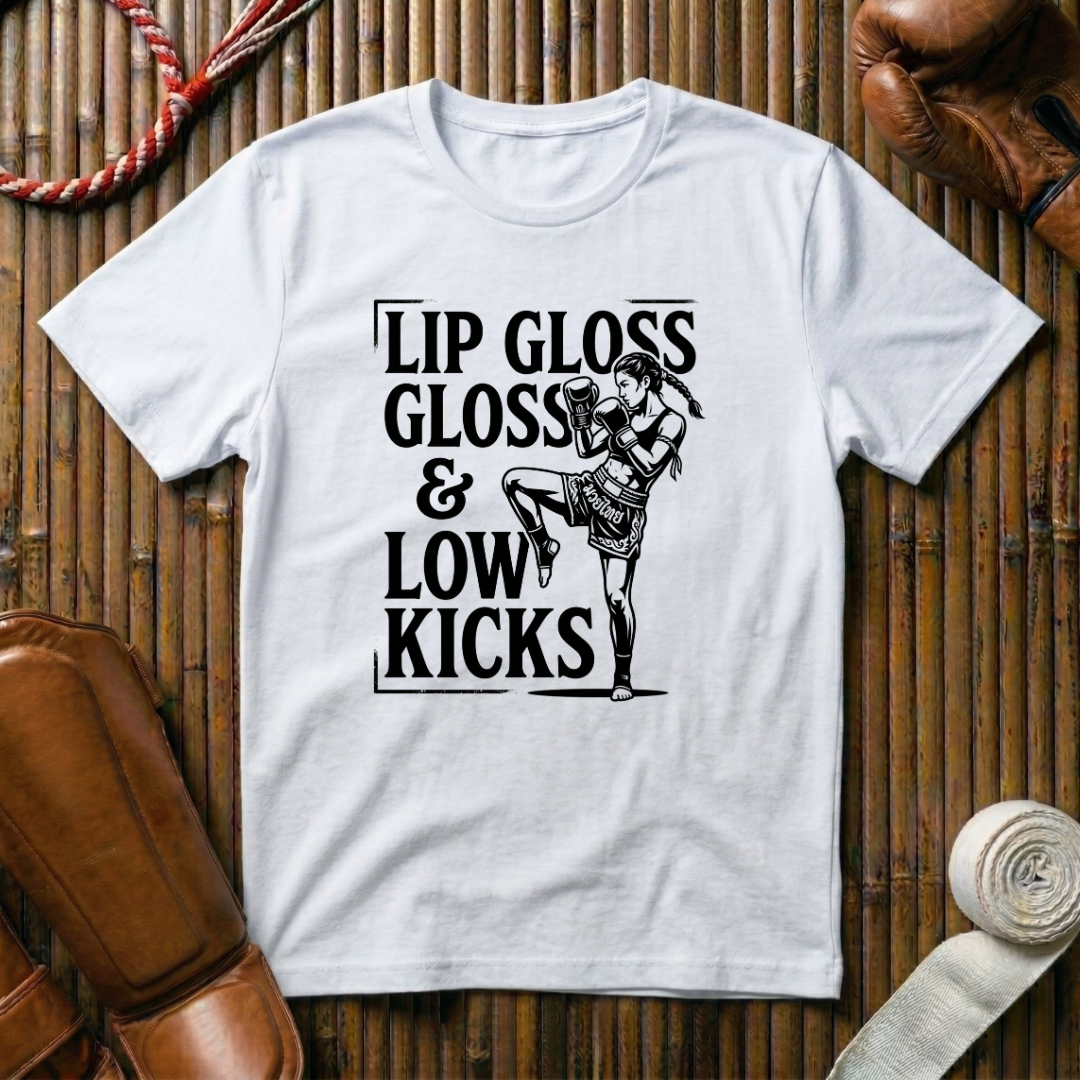Lip Gloss & Low Kicks - T‑Shirt