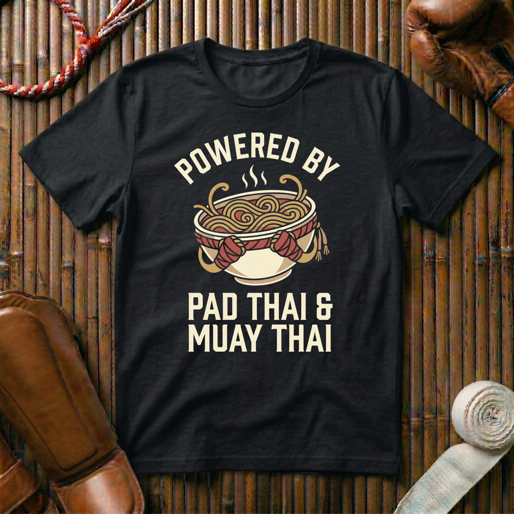 Powered By Pad Thai & Muay Thai - T‑Shirt