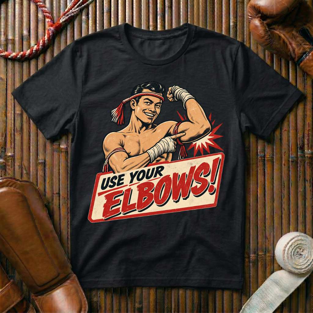 Use Your Elbows - T‑Shirt