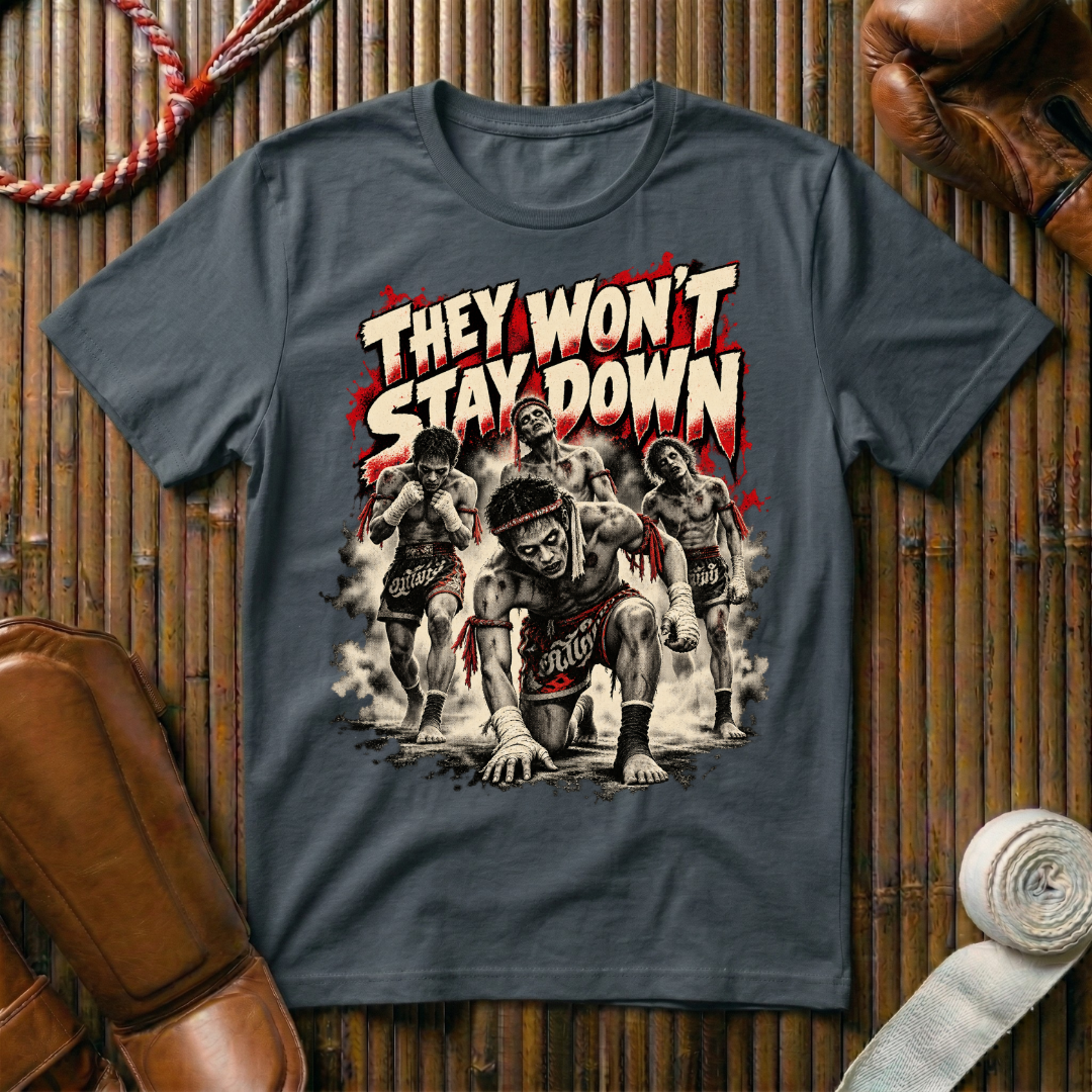 Stay Down - T‑Shirt