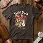 Thai`d Up In Training - T‑Shirt