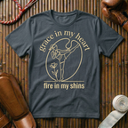 Grace In My Heart - Fire In My Shins - T-Shirt