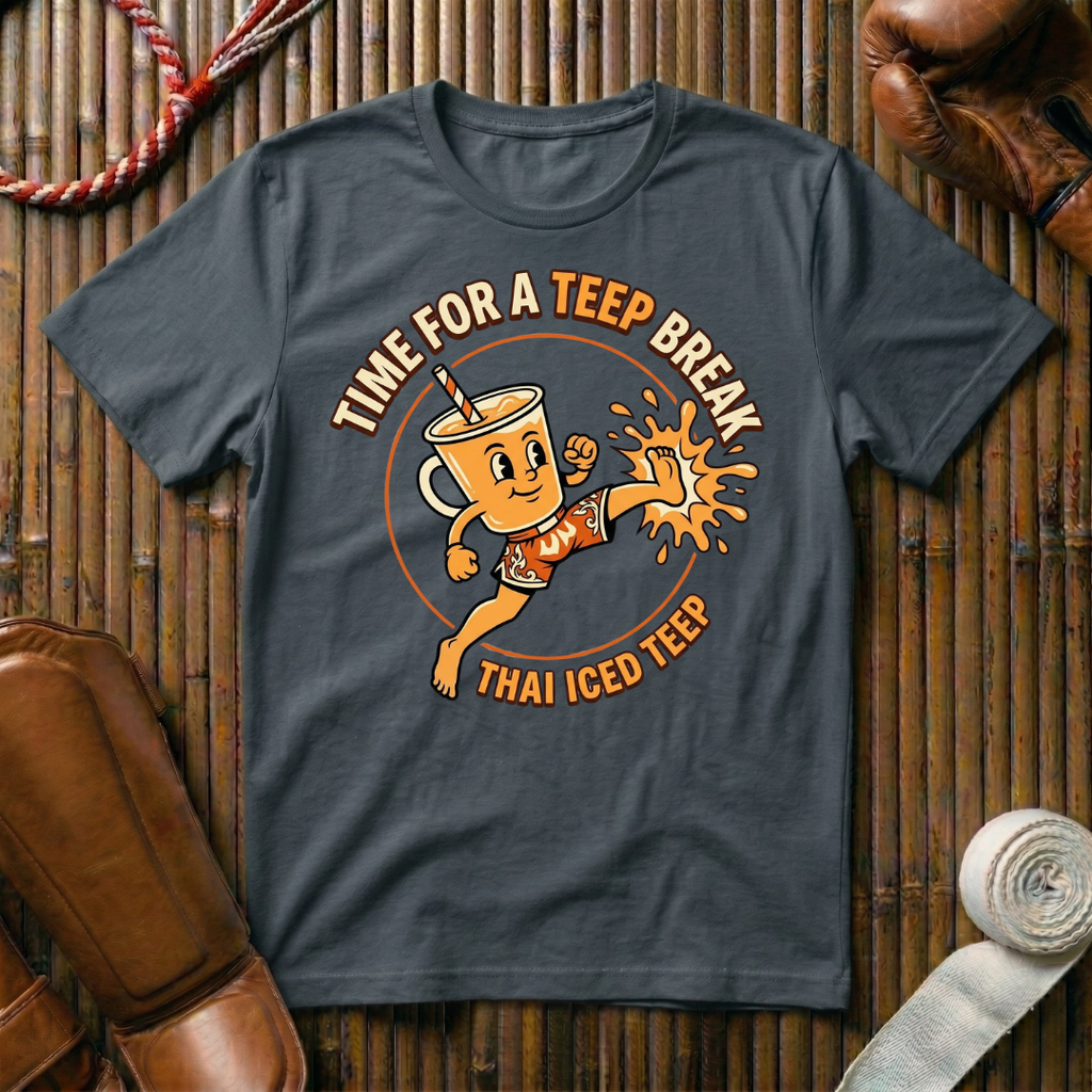 Time For A Teep Break - T-Shirt