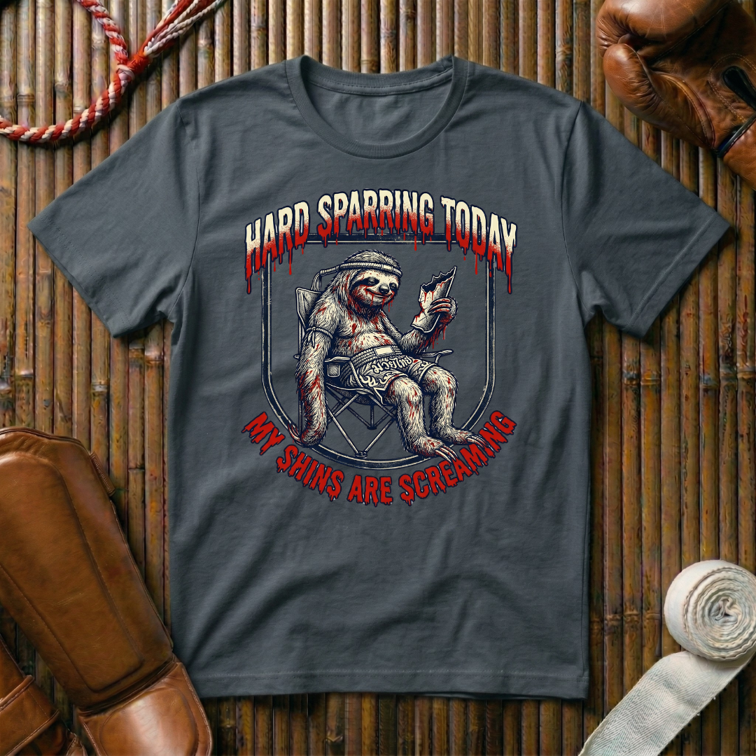 Hard Sparring Today -  T-Shirt