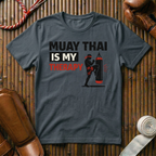 Muay Thai Is My Therapy - T-Shirt