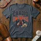 Cardio With Consequences - T-Shirt