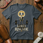 Lord Of The Ringside - T‑Shirt