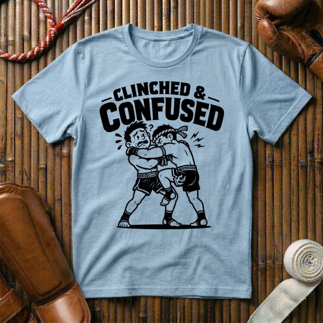 Clinched & Confused - T-Shirt