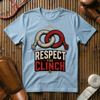 Respect The Clinch - T‑Shirt