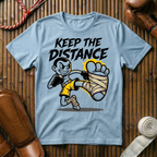 Keep The Distance - T-Shirt