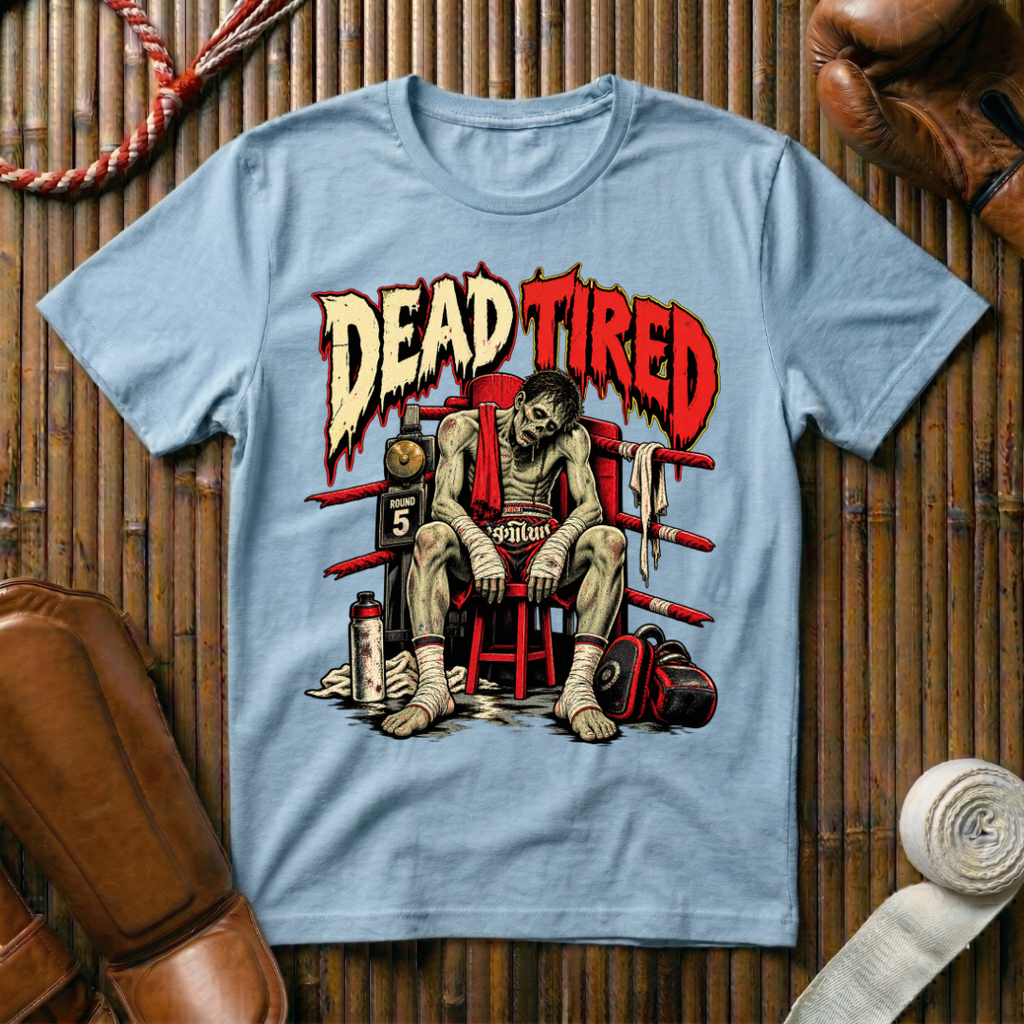 Dead Tired - T‑Shirt