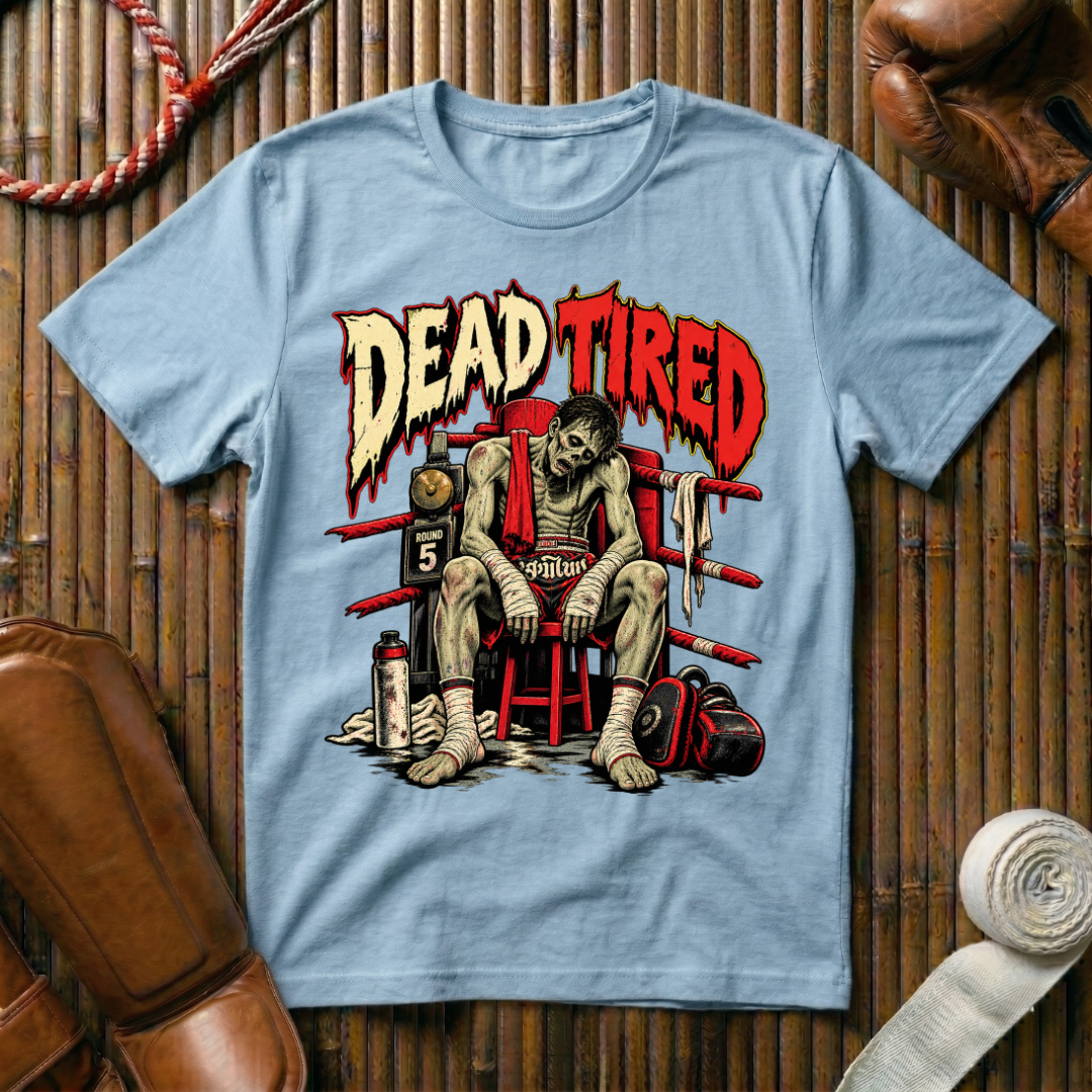 Dead Tired - T‑Shirt
