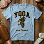 Yoga With Violence - T-Shirt
