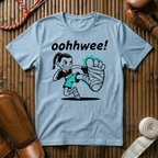 Oohhwee - T-Shirt