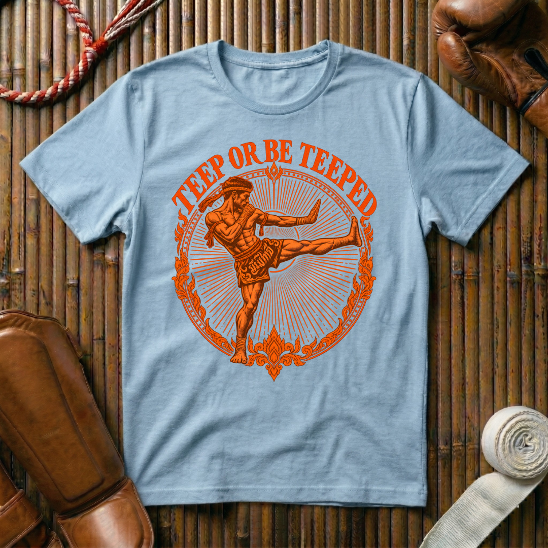 Teep Or Be Teeped - T‑Shirt