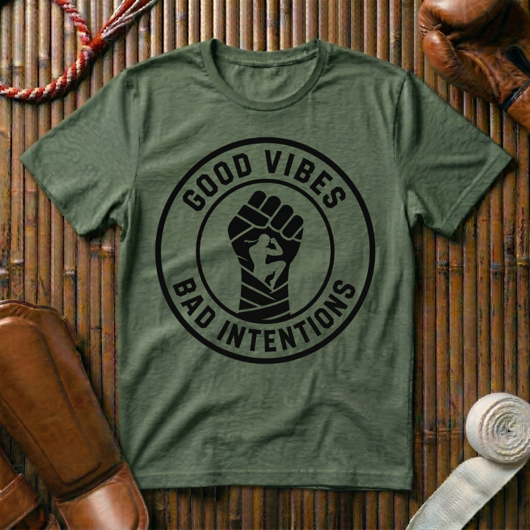 Good Vibes Bad Intentions - T-Shirt