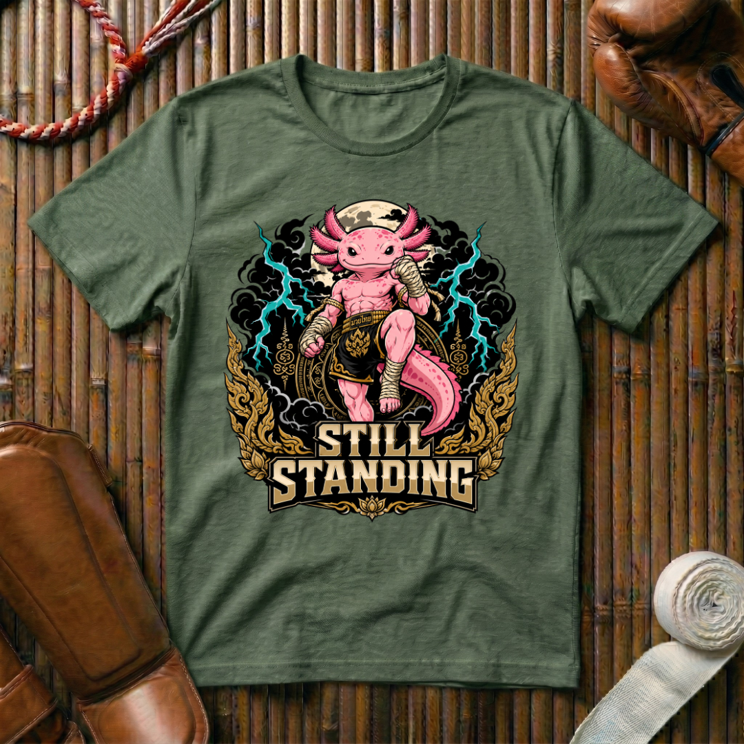 Still Standing - T‑Shirt