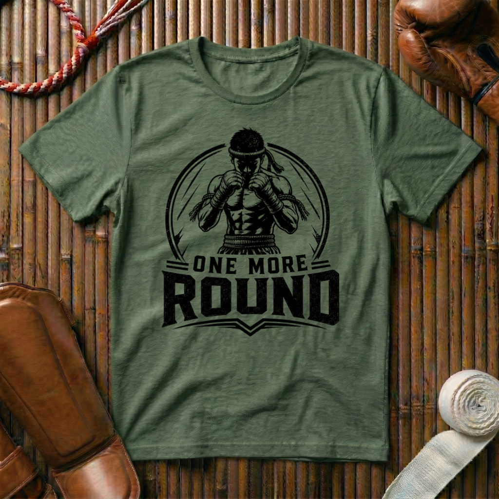 One More Round - T‑Shirt