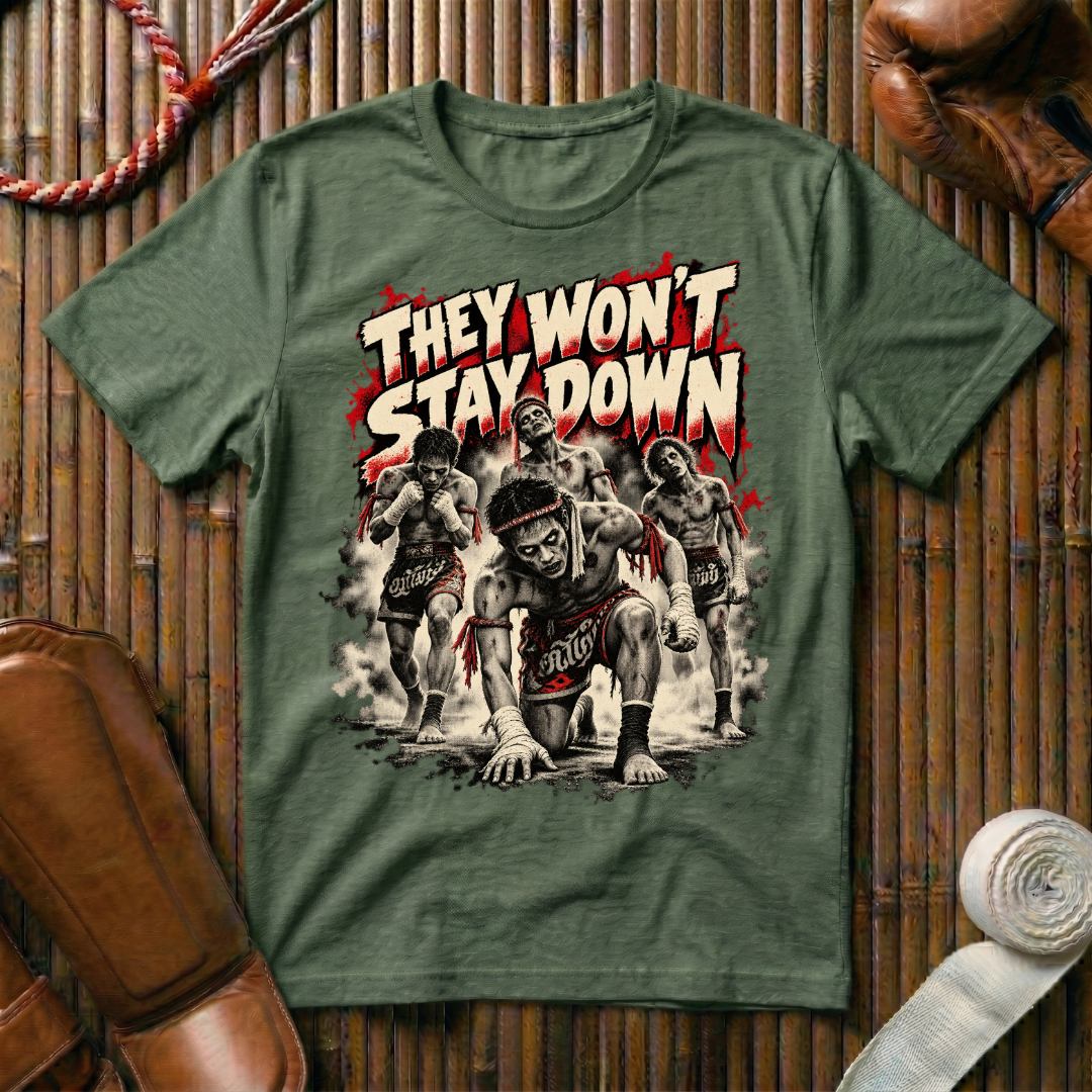 Stay Down - T‑Shirt