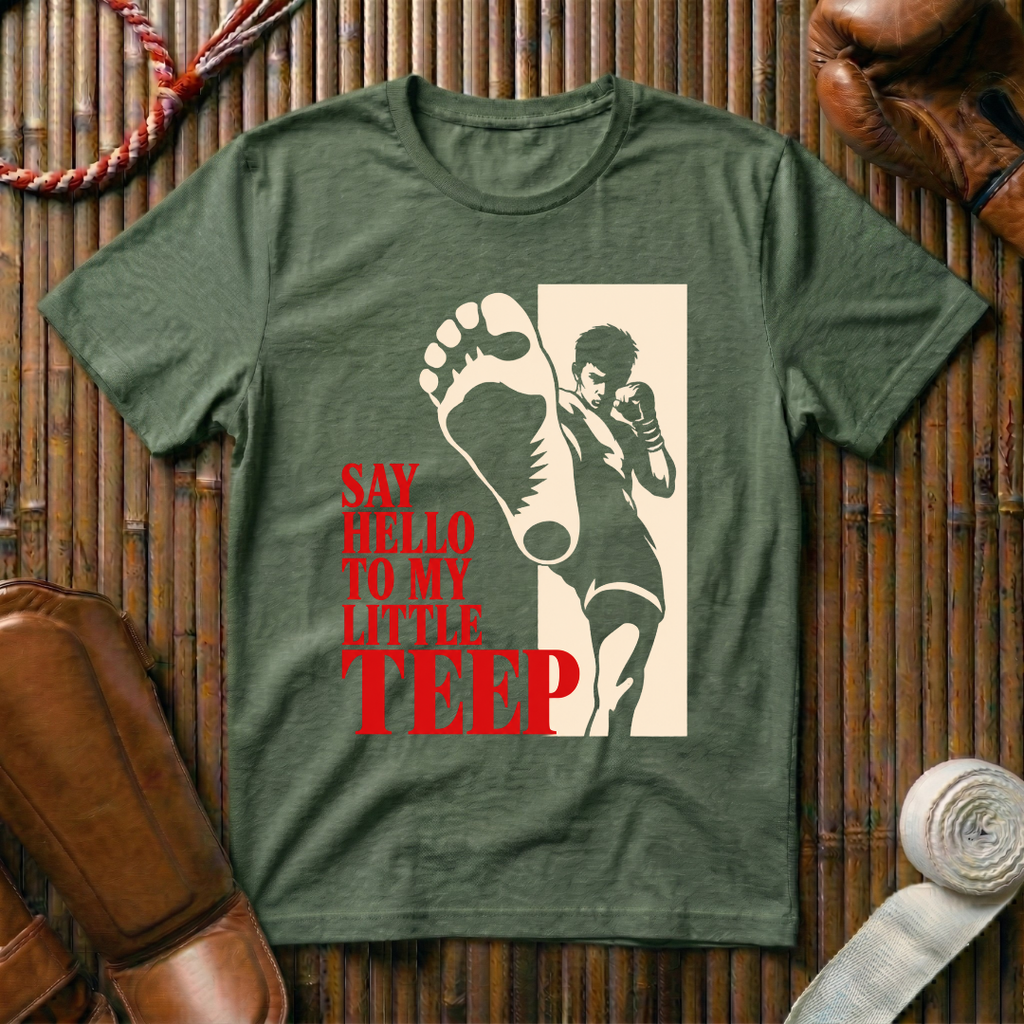 Say Hello To My Little Teep - T‑Shirt