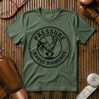 Pressure Makes Diamonds - T-Shirt