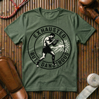 Exhausted But Dangerous - T-Shirt