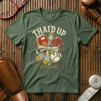 Thai`d Up In Training - T‑Shirt
