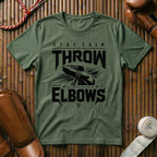 Stay Calm Throw Elbows - T‑Shirt