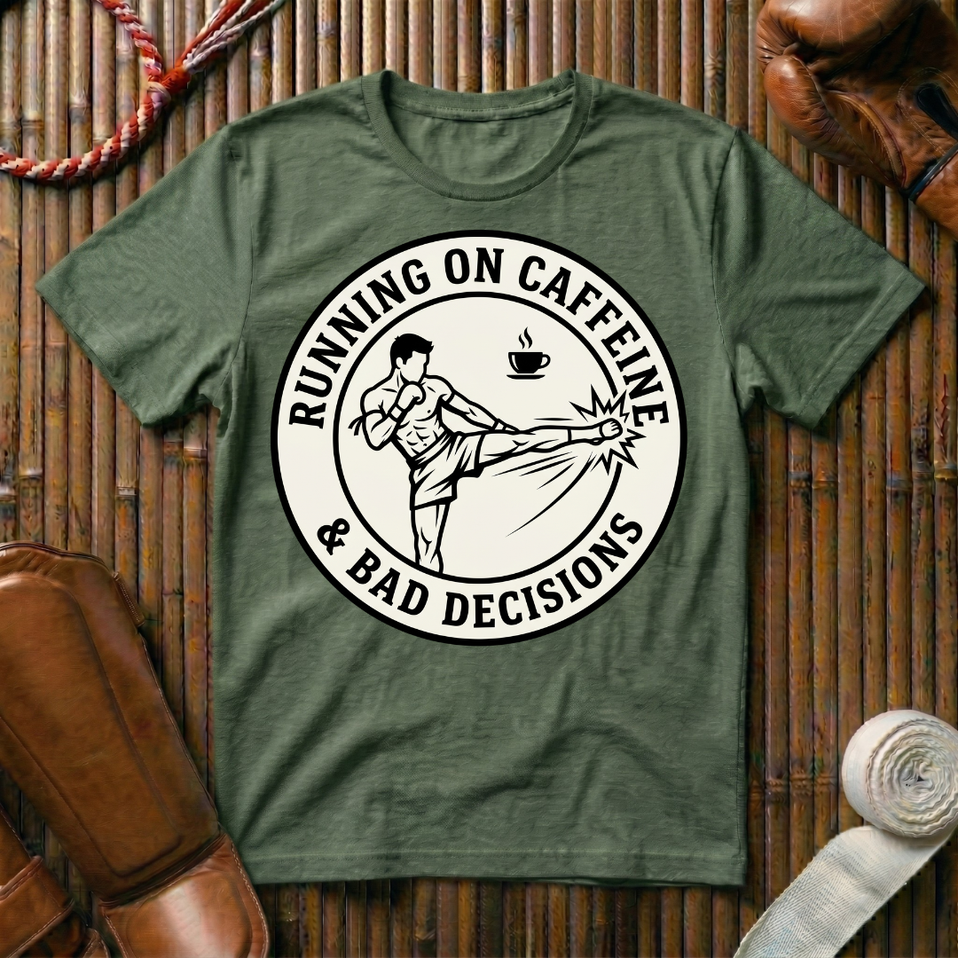 Caffeine & Bad Decisions - T-Shirt