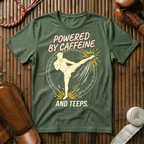 Powered By Caffeine And Teeps - T-Shirt
