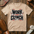 Work The Clinch - T‑Shirt