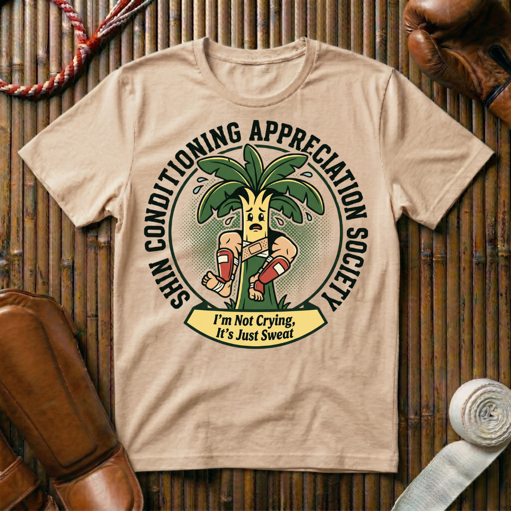 Shin Conditioning Appreciation -  T-Shirt