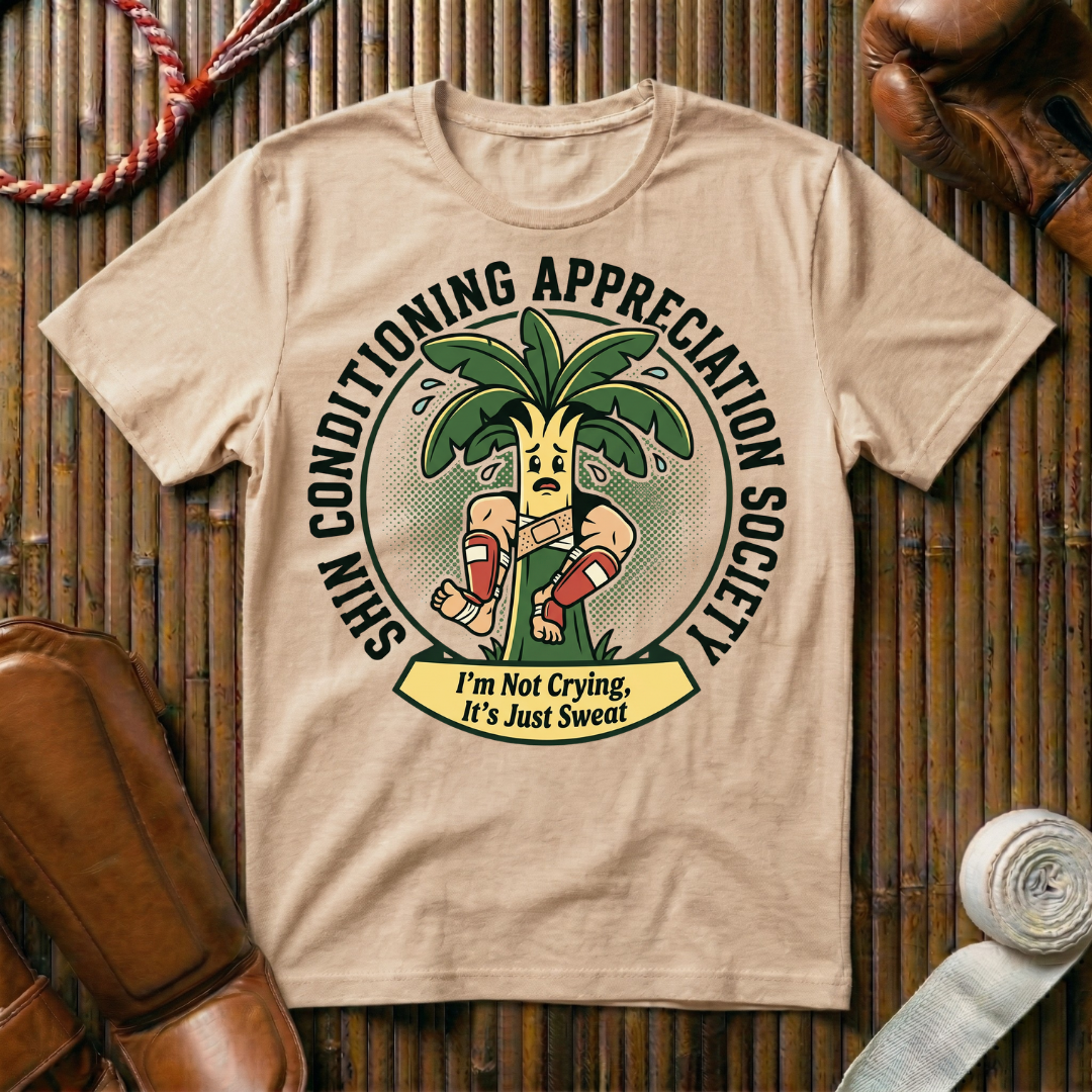 Shin Conditioning Appreciation -  T-Shirt