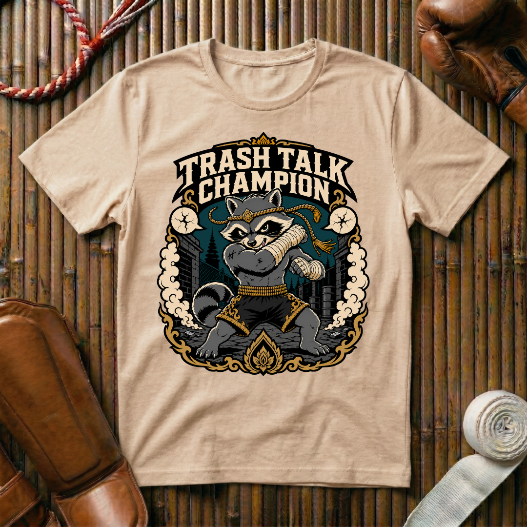 Trash Talk Champion - T‑Shirt