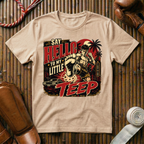 Say Hello To My Little Teep - T‑Shirt