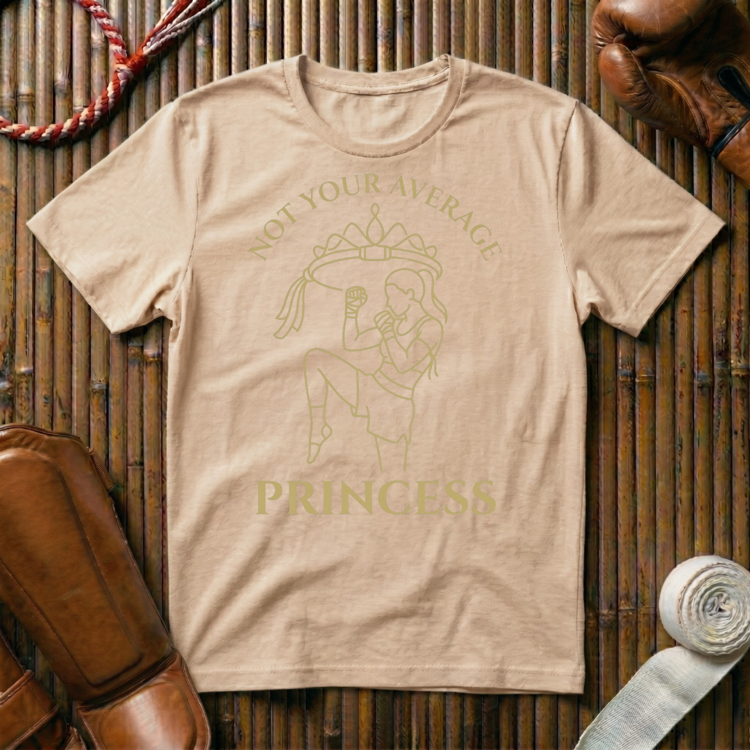 Not Your Average Princess - T-Shirt