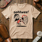 Oohhwee - T-Shirt