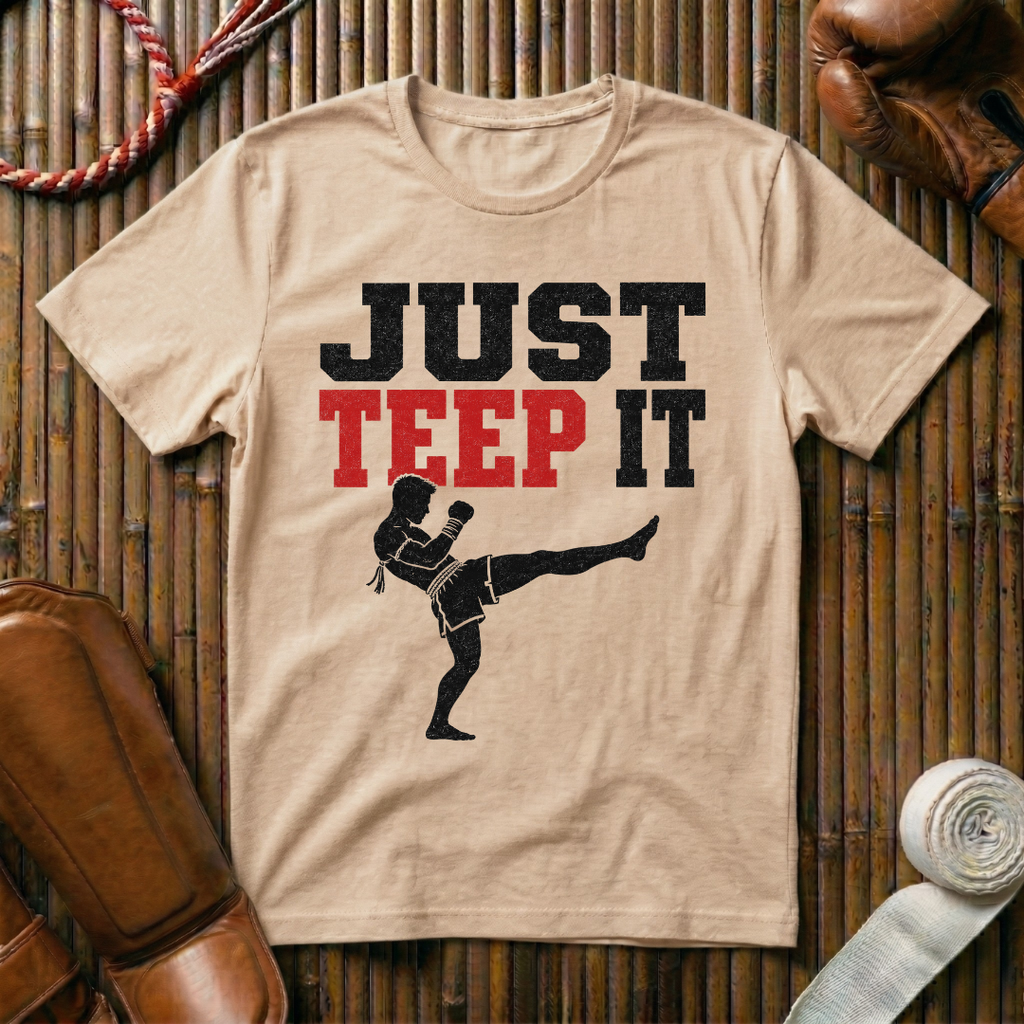 Just Teep It - T‑Shirt